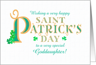 For Goddaughter St Patrick’s with Shamrocks and Gold Coloured Text card