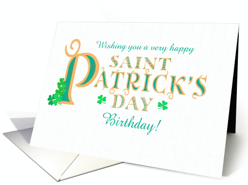 Birthday on St Patrick's Day with Shamrocks and Gold... (1824786)