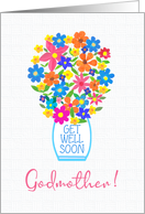 For Godmother Get Well Soon Bouquet of Colorful Flowers in White Vase card