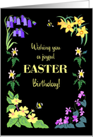 Easter Birthday Wishes With Spring Flowers and Bees on Black card