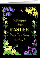 Easter Wishes Our Home to Yours With Spring Flowers and Bees on Black card