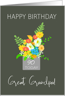 For Great Grandpa Custom Age Birthday Bouquet of Colorful Flowers card