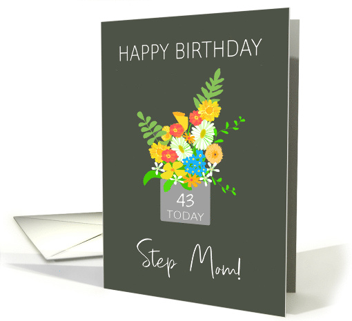 For Stepmother Custom Age Birthday Bouquet of Colorful Flowers card