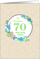 Custom Name 70th Birthday Greeting With Pretty Floral Wreath card
