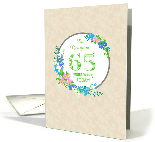 Custom Name 65th Birthday Greeting With Pretty Floral Wreath card