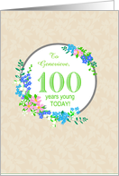 Custom Name 100th Birthday Greeting With Pretty Floral Wreath card