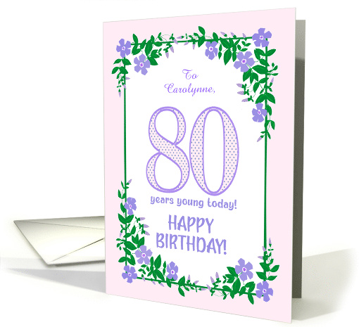 Custom Name 80th Birthday With Pretty Periwinkle Border card (1835306)