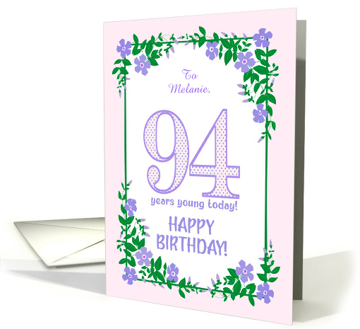 Custom Name 94th Birthday With Pretty Periwinkle Border card (1835342)