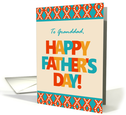 For Granddad on Father's Day With Bright Lettering and Patterns card