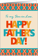 For Son in Law on Father’s Day With Bright Lettering and Patterns card