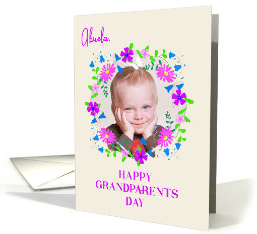 For Abuela on Grandparents Day With Floral Custom Photo Frame card