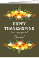 For Cousin Happy Thanksgiving Flowers in Bright Fall Colors card