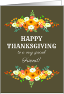 For Friend Happy Thanksgiving Flowers in Bright Fall Colors card