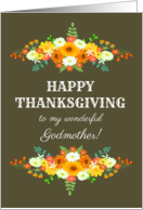 For Godmother Happy Thanksgiving Flowers in Bright Fall Colors card
