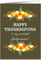 For Godparents Happy Thanksgiving with Flowers in Bright Fall Colors card