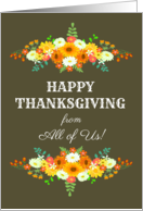 Happy Thanksgiving From All of Us with Flowers in Bright Fall Colors card