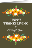 Happy Thanksgiving to All of You with Flowers in Bright Fall Colors card