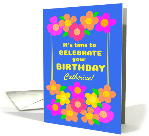 Custom Name Birthday With Fun Bright Smiley Flowers on Blue card
