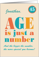 Custom Name 45th Birthday Age is Just a Number Typography card