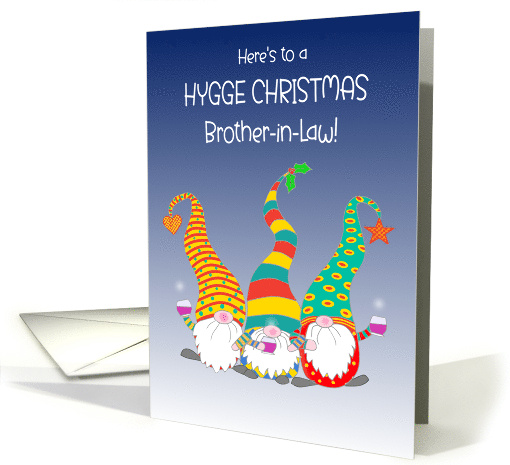 For Brother in Law Hygge Christmas Wishes With Three Cute Gnomes card