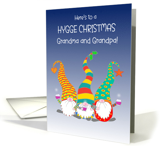 For Grandparents Hygge Christmas Wishes With Three Cute Gnomes card