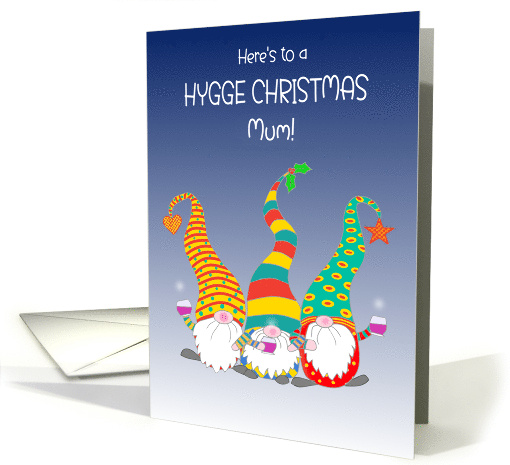For Mum Hygge Christmas Wishes With Three Cute Gnomes card (1877910)