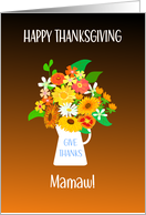 For Mamaw Thanksgiving Bouquet of Flowers card