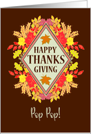 For Pop Pop Thanksgiving Wishes With Fall Berries and Leaves card