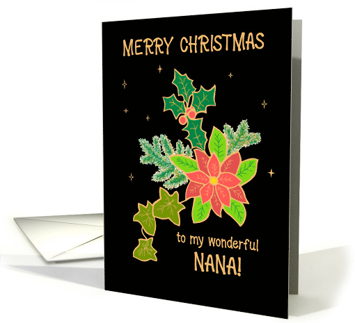For Nana Merry Christmas With Poinsettia and Holly card (1883360)