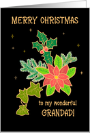For Grandad Merry Christmas With Poinsettia and Holly card