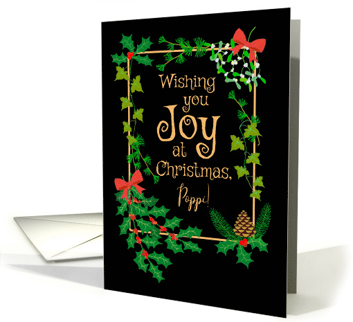 For Poppi Christmas Joy with Holly and Mistletoe card (1886134)