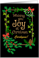 Custom Name Christmas Joy with Holly and Mistletoe card