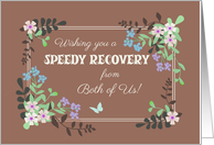 From Both of Us Get Well with Floral Border on Mocha Background card