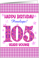 Custom Name Pretty Pink Floral 105th Birthday card