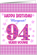 Custom Name Pretty Pink Floral 94th Birthday card