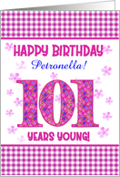 Custom Name Pretty Pink Floral 101st Birthday card