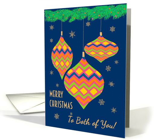Merry Christmas to Both of You with Colourful Ornaments... (1949496)