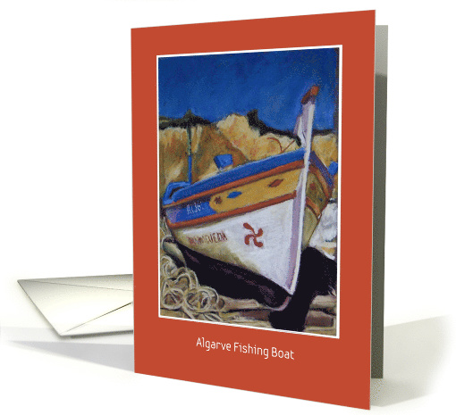 Blank Any Occasion Algarve Fishing Boat Fine Art Pastel Painting card