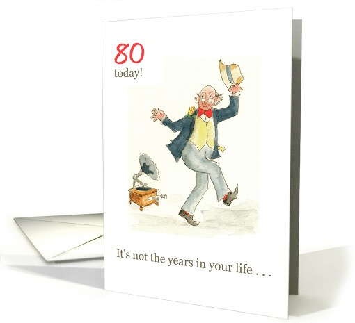 80th Birthday with Man Dancing to Old-fashioned Gramophone card