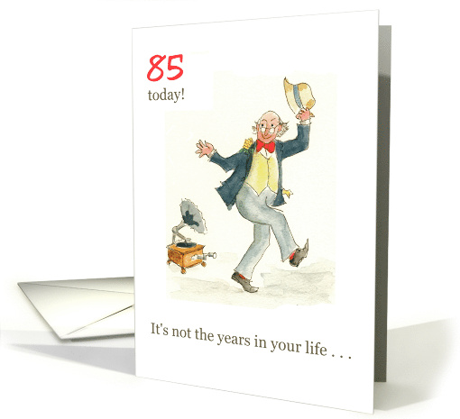 85th Birthday with Man Dancing to Old-fashioned Gramophone card