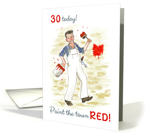 30th Birthday with Man Painting the Town Red card (612325)