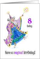 8th Birthday with Wizard Casting Spells card