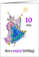 10th Birthday with Wizard Casting Spells card