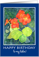 For Sister’s Birthday Bright Orange Nasturtiums card
