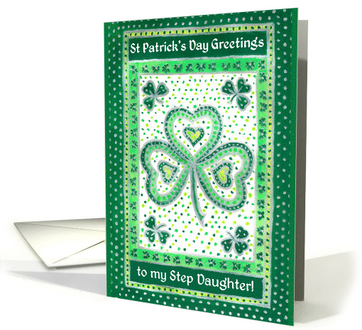 For Stepdaughter St Patrick's Day Greetings with Shamrocks card