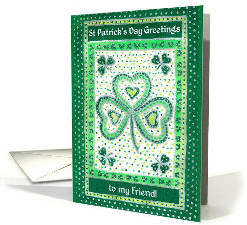 For Friend St Patrick's Day Greetings with Shamrocks card (780987)