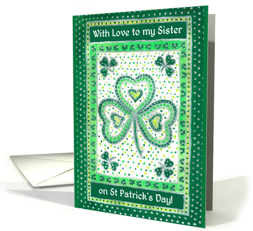 For Sister on St Patrick's Day Greetings with Shamrocks card (781037)