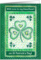 For Sweetheart St Patrick’s Greetings with Shamrocks card