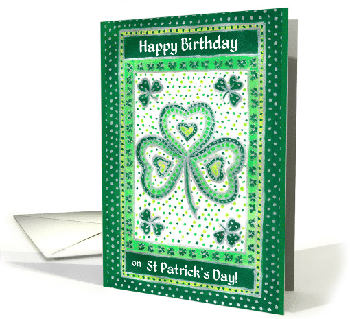 St Patrick's Day Birthday Greetings with Shamrock Pattern card