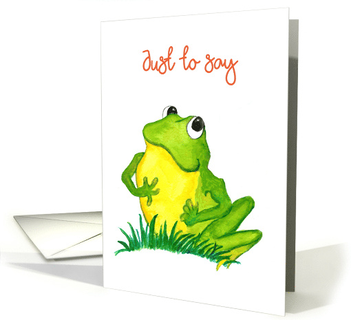 Just to Say Message with Cute Green Frog Blank Inside card (789837)